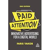 Paid Attention: Innovative Advertising for a Digital World