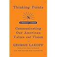 Thinking Points: Communicating Our American Values and Vision