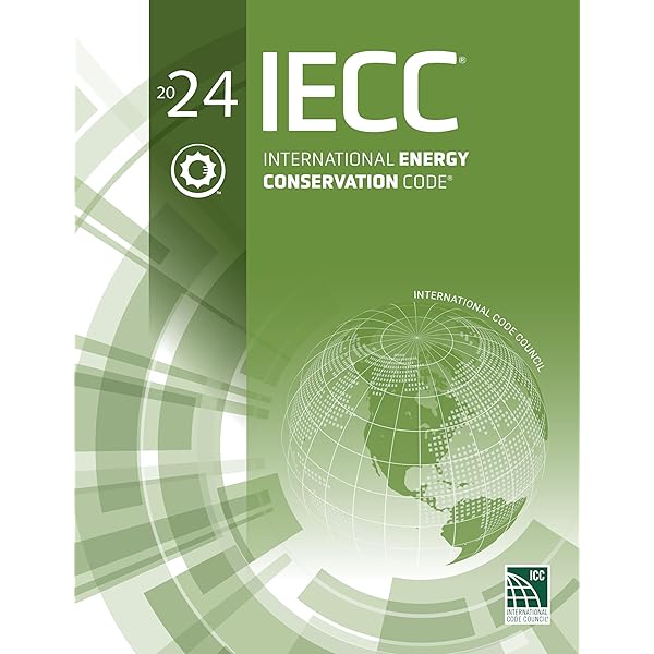2024 IECC Code and Commentary: International Code Council