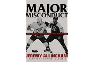 Major Misconduct: The Human Cost of Fighting in Hockey