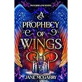 A Prophecy of Wings
