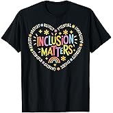 Inclusion Matters Special Education Teacher Autism Awareness T-Shirt