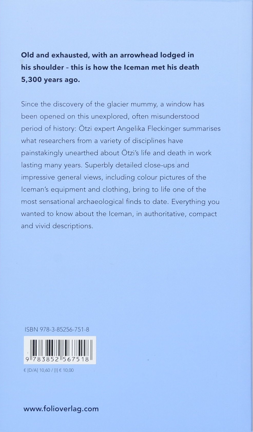 Otzi The Iceman The Full Facts At A Glance Fleckinger Angelika Amazon Com Books