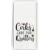 Bnzolyoia Funny Wine Kitchen Towels - Wine Bar Kitchen Decor, Wine Gifts, Home Bar Bar Cart Decor, Corks are for Quitters Hand Towels Dish Towels for Bartender 16x24 Inch