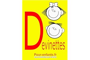 Devinettes pour enfants: 40 devinettes pour enfants (French Edition)