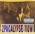 2Pacalypse Now [Explicit]