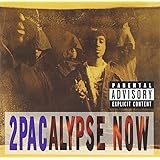 2Pacalypse Now [Explicit]