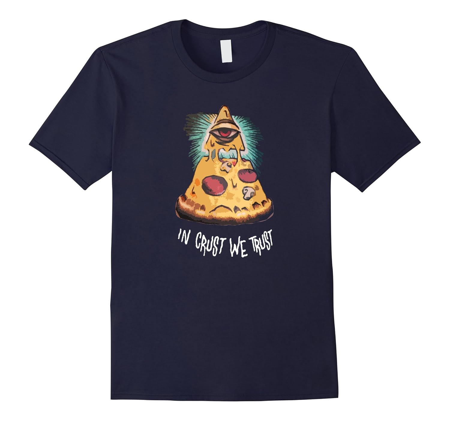 Pizza Atheism Funny Junk Food Shirt Illuminati Cute Gift Tee-ANZ