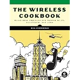 The Wireless Cookbook: Build Real Projects and Master Wi-Fi, Bluetooth, and LoRa