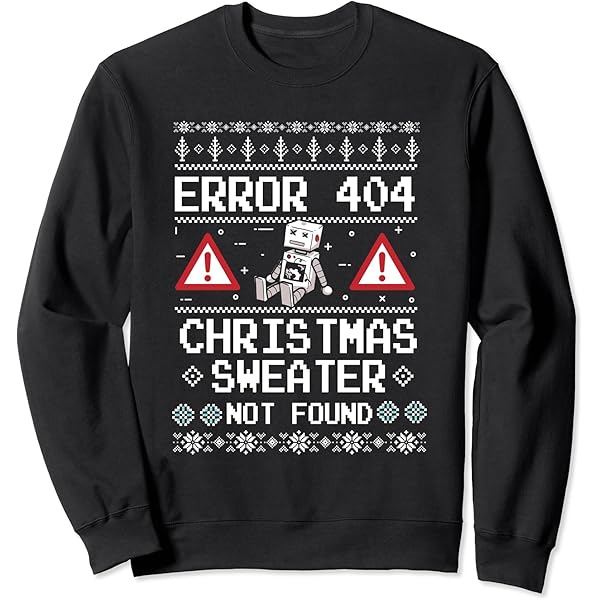 Error 404 Pull De Noël Moche Introuvable Motif Nerd T-Shirt