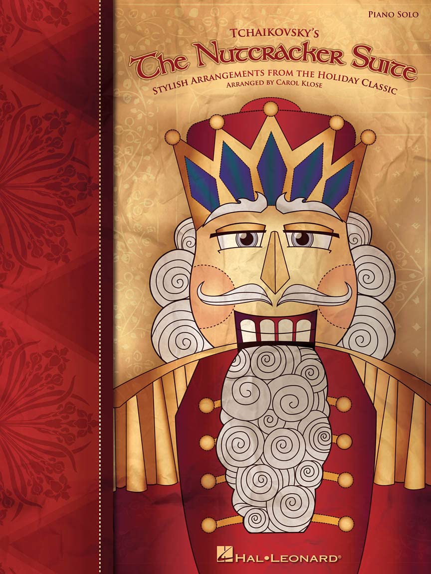 The Nutcracker Suite: Intermediate Piano Solo: Stylish Arrangements from the Holiday Classic