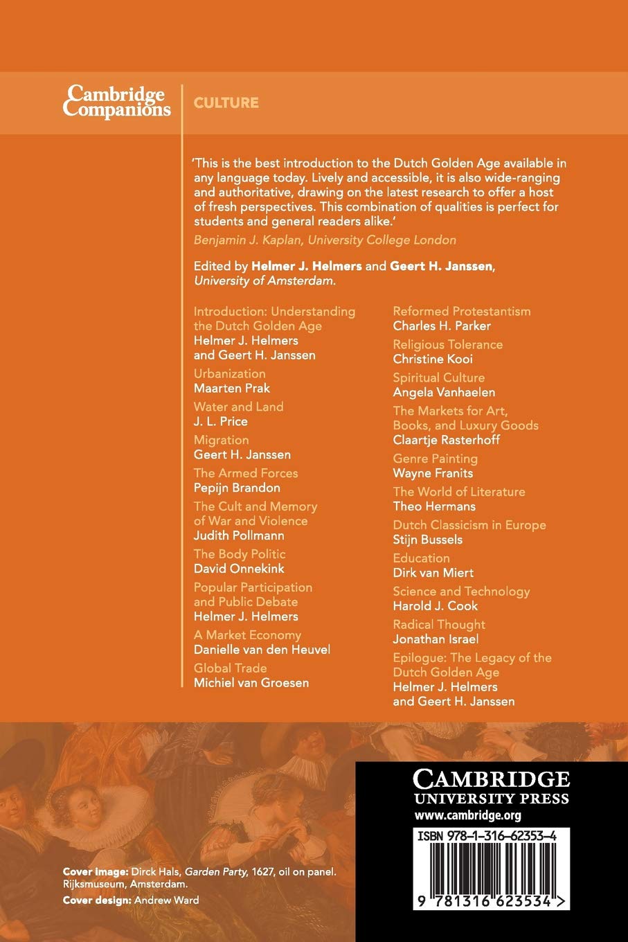 The Cambridge Companion To The Dutch Golden Age Cambridge Companions To Culture Helmers Helmer J Janssen Geert H Amazon Co Uk Books