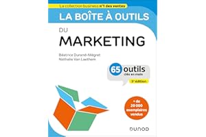 La boîte à outils du Marketing - 5e éd.: 65 outils et méthodes (French Edition)