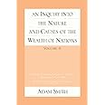 An Inquiry Into the Nature and Causes of the Wealth of Nations, Vol 2