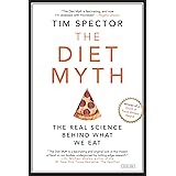 The Diet Myth: Why the Secret to Health and Weight Loss is Already in Your Gut