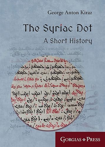 Download The Syriac Dot: A Short History PDF
