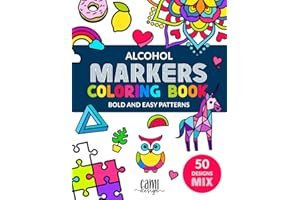 Alcohol Markers Coloring Book: Bold and Easy Patterns, Mini Things, Cute Unicorns, Geometry Animals, Sweet Hearts, Food. Simple Stress Relief ... Teens, Kids (Cami Design Coloring Books)