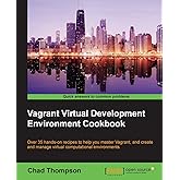 Vagrant Virtual Development Environment Cookbook
