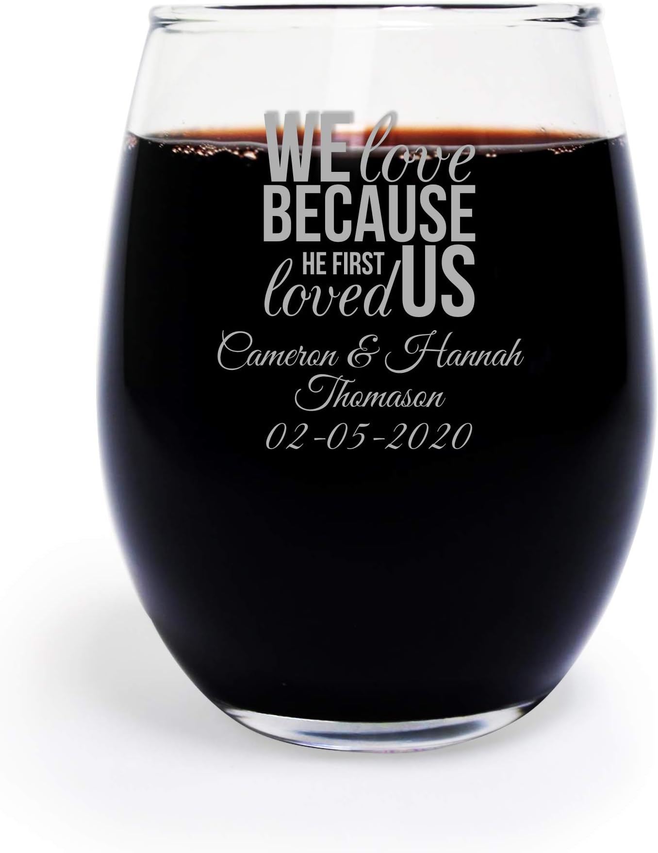 72 Pack We Love Because He First Loved Us 9 Oz Stemless Wine Glass, Personalize With Silver Ink Name and Date. Wedding Favors, Personalized Stemless Wine Glass, Custom Wine Glass Favor for Weddings.