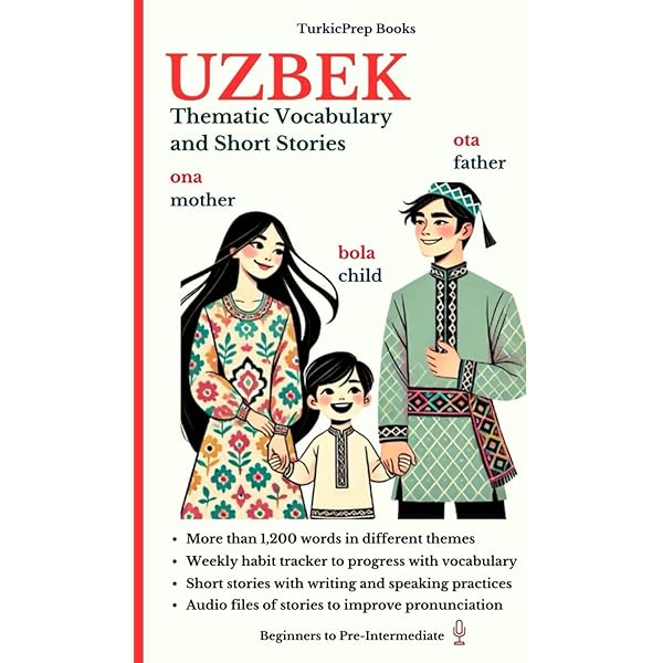 Uzbek Language: Complete Self-Study Guide in 22 Lessons: Alimov