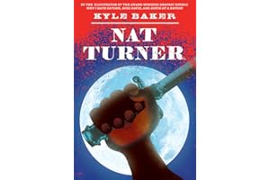 Nat Turner: A Graphic Novel