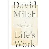 Life's Work: A Memoir