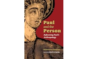 Paul and the Person: Reframing Paul's Anthropology