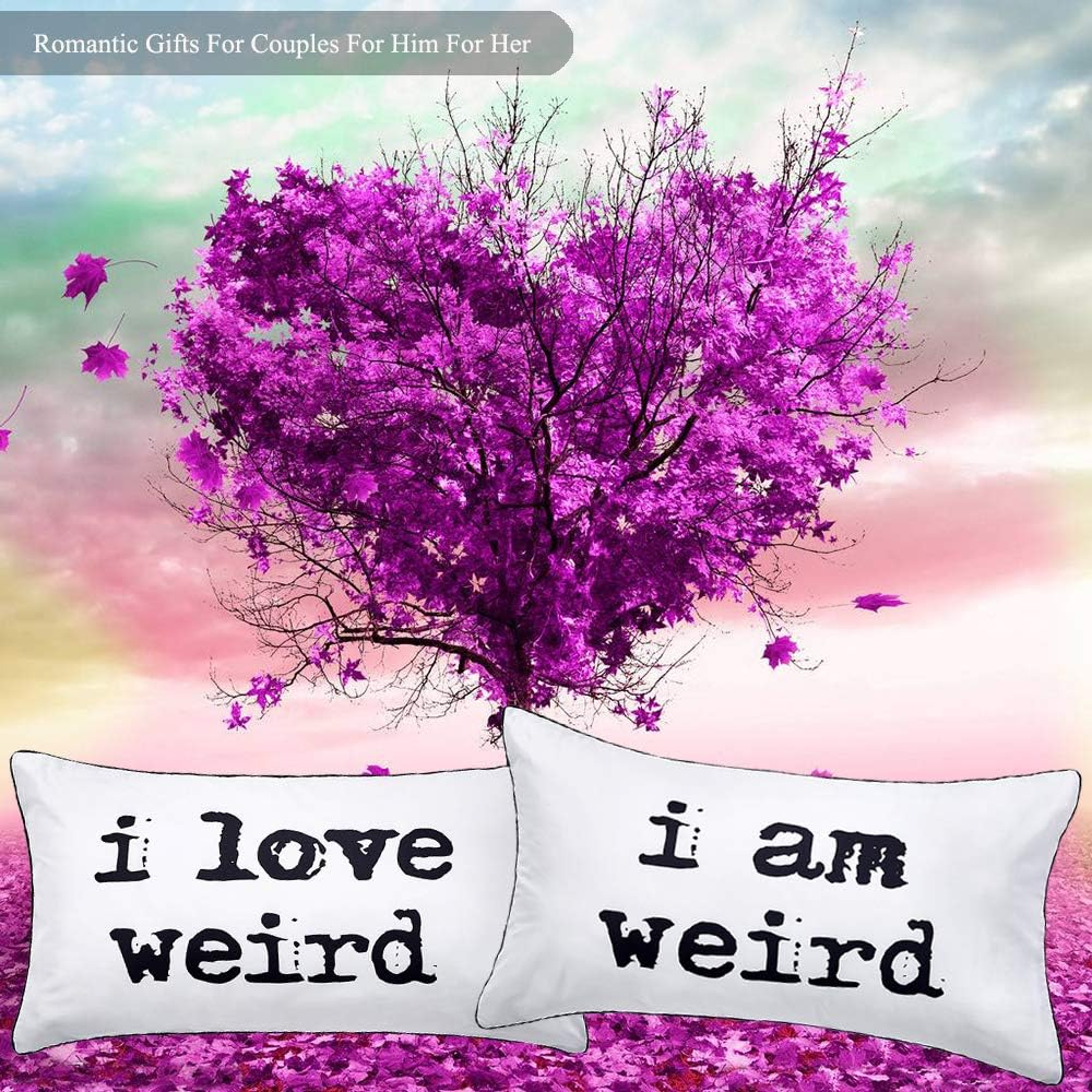 DasyFly I love weird and I am weird Couples Pillowcase,Romantic Couples Gifts Idea For Christmas Valentines Day Wedding Engagement 2 year Anniversary,Unique His and Hers Couple gifts For Him For Her - Image 4