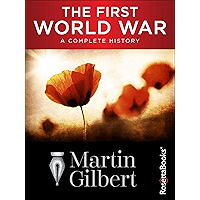 The First World War: A Complete History book cover