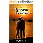Dangerous Devotion (Buchanan Mystery Romance Series Book 1)