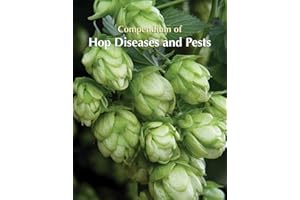 Compendium of Hop Diseases and Pests