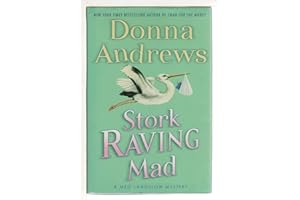 Stork Raving Mad: A Meg Langslow Mystery (Meg Langslow Mysteries)