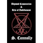 Abyssal Communion &amp; Rite of Imbibement