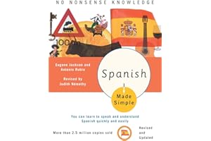 Spanish Made Simple: Revised and Updated