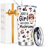 Lifecapido Mushroom Gifts, Just A Girl Who loves Mushrooms 20oz Insulated Tumbler, Aesthetic Birthday Christmas Mushrooms Gifts for Mushroom Lovers Women Friend Wife Daughter