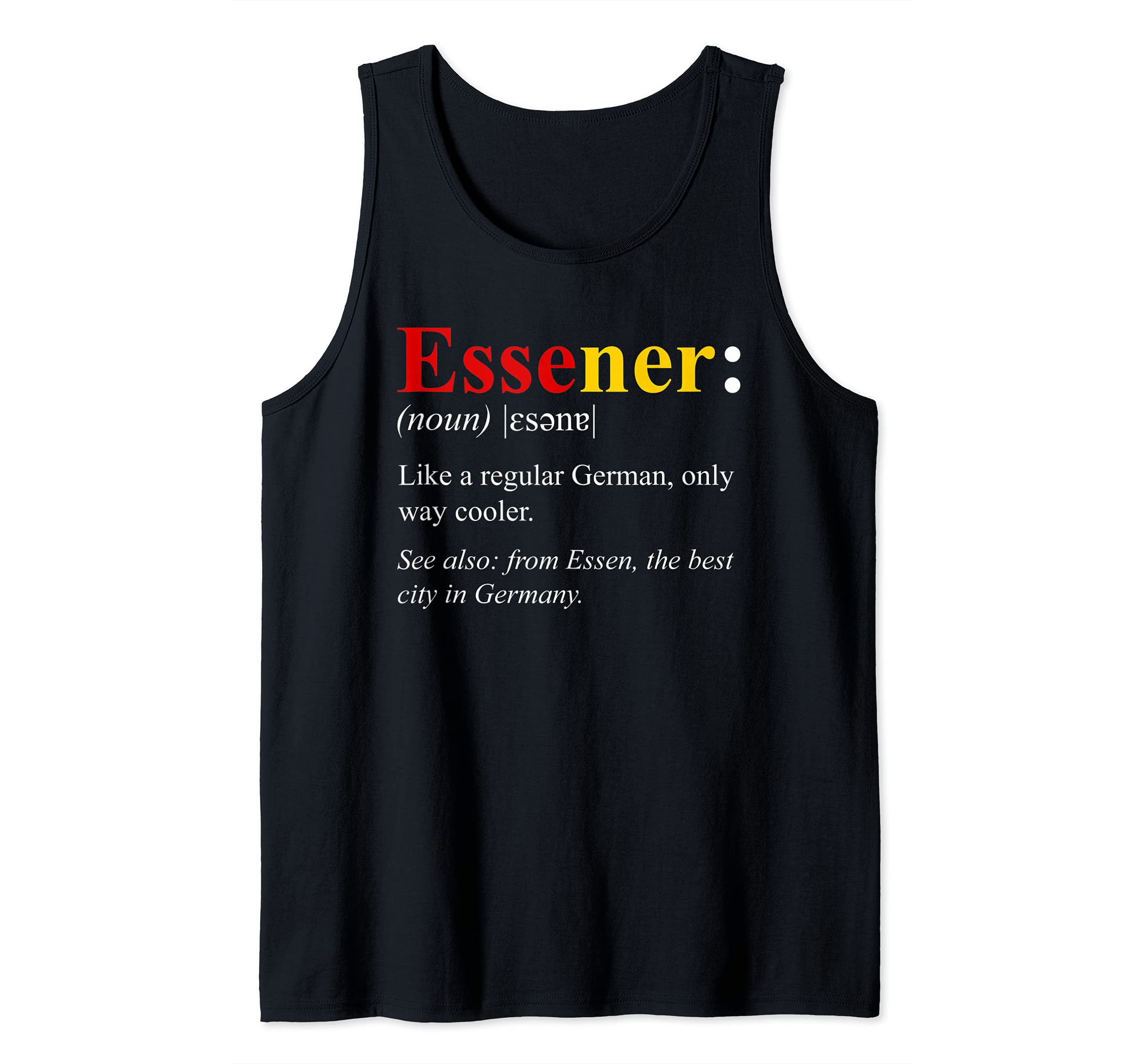 Germany Flag Essen Design - Essener Definition Tank Top