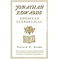 Jonathan Edwards: America's Evangelical (American Portrait (Hill and Wang))