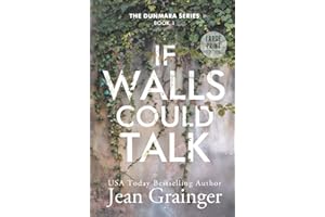 If Walls Could Talk: The Dunmara Series - Book 1 - Large Print