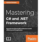 Mastering C# and .NET Framework