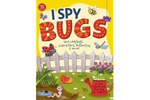 I Spy Bugs: Spot Ladybugs, Caterpillars, Butterflies & More! A Cute Search and Find Book for Toddlers (I Spy Books for Toddlers)