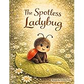 The Spotless Ladybug