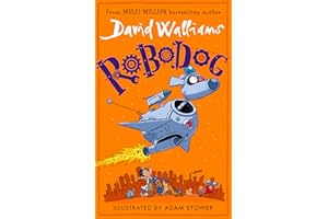 Robodog: A book by David Walliams