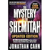 The Mystery of the Shemitah Updated Edition: The 3,000-Year-Old Mystery That Holds the Secret of America’s Future, the World’