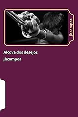 Alcova dos desejos (Portuguese Edition) eBook Kindle