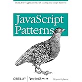 JavaScript Patterns: Build Better Applications with Coding and Design Patterns
