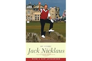 Jack Nicklaus: My Story: My Story