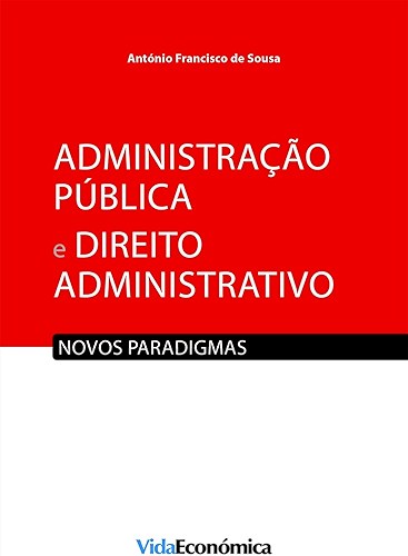 Download Administração Pública e Direito Administrativo: Novos paradigmas (Portuguese Edition) PDF