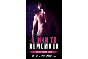 A Man To Remember: MM Romance (Skin on Skin Book 3)