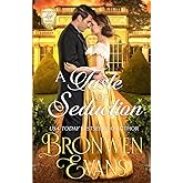A Taste of Seduction: A Second Chance Regency Romance (The Disgraced Lords)