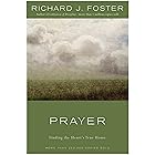 Prayer - 10th Anniversary Edition: Finding the Heart's True Home
